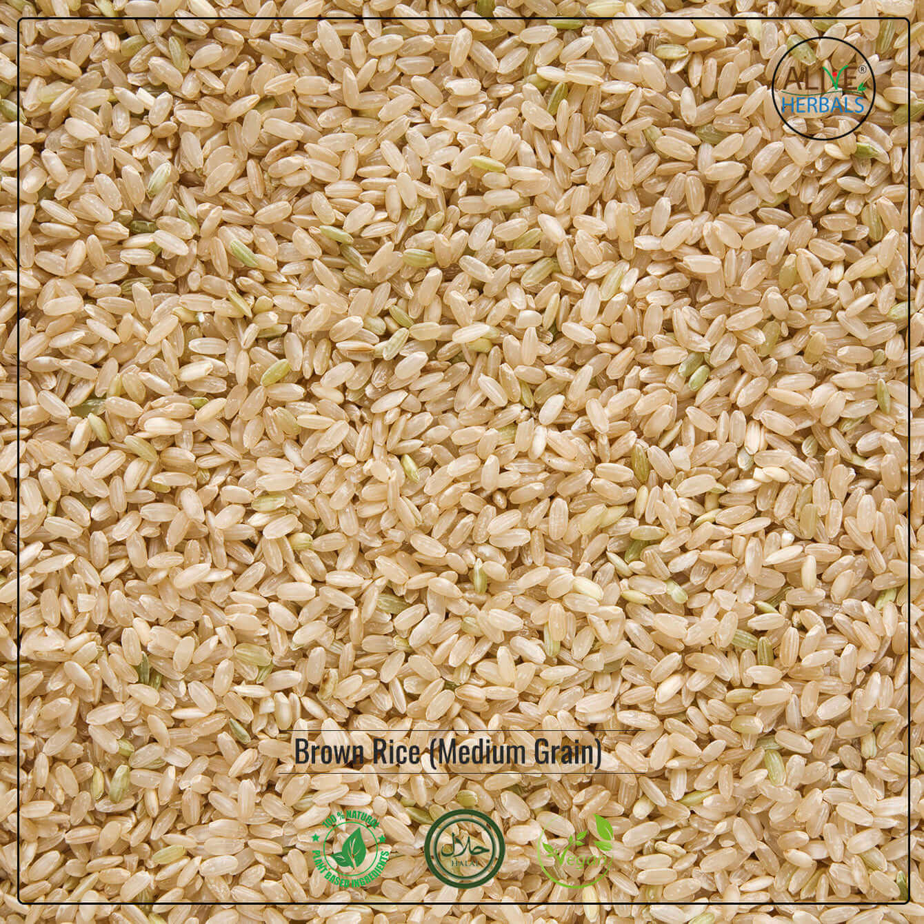 Brown Rice Medium Grain - Shop at Natural Food Store | Alive Herbals.