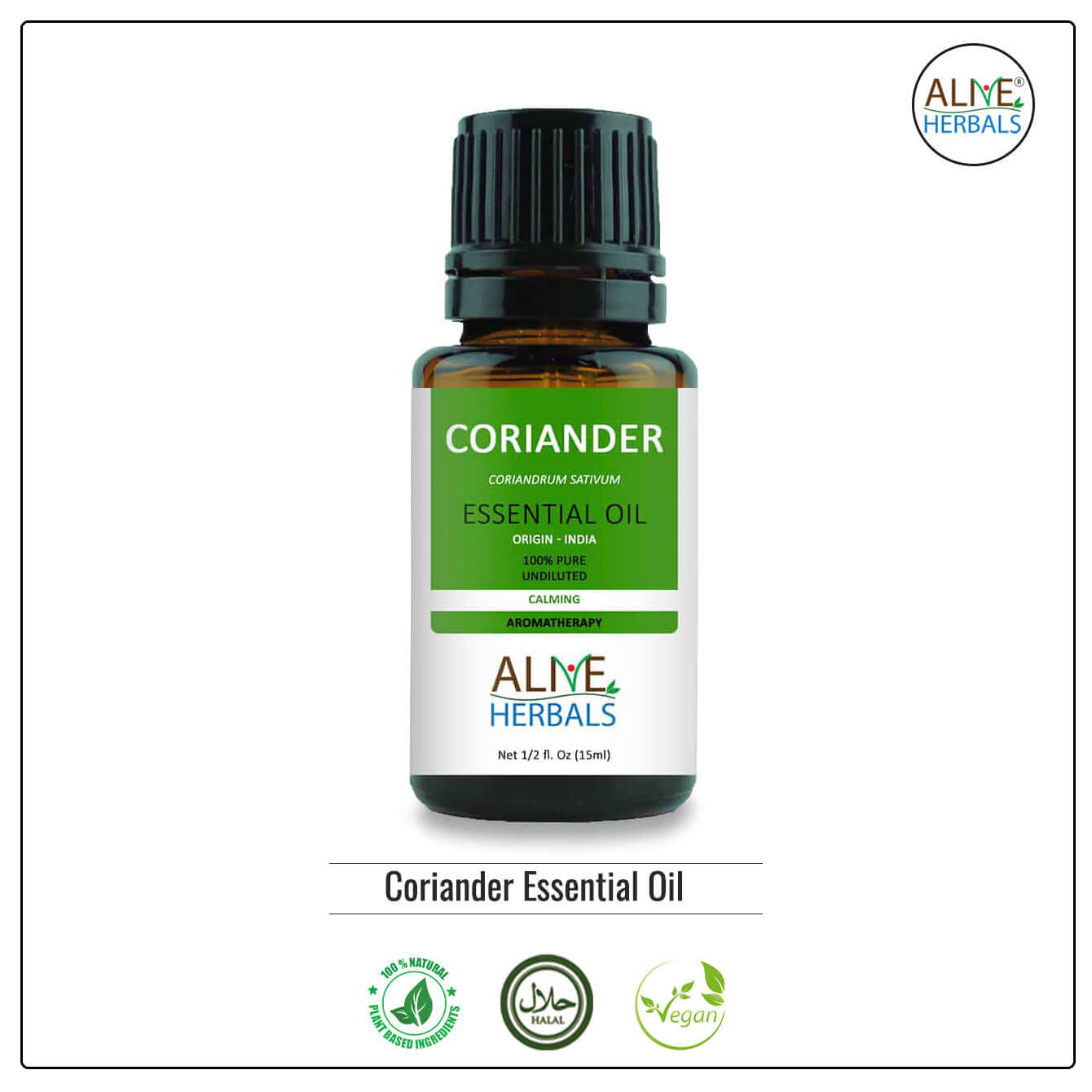 Coriander Essential Oil - Buy at Natural Food Store | Alive Herbals.
