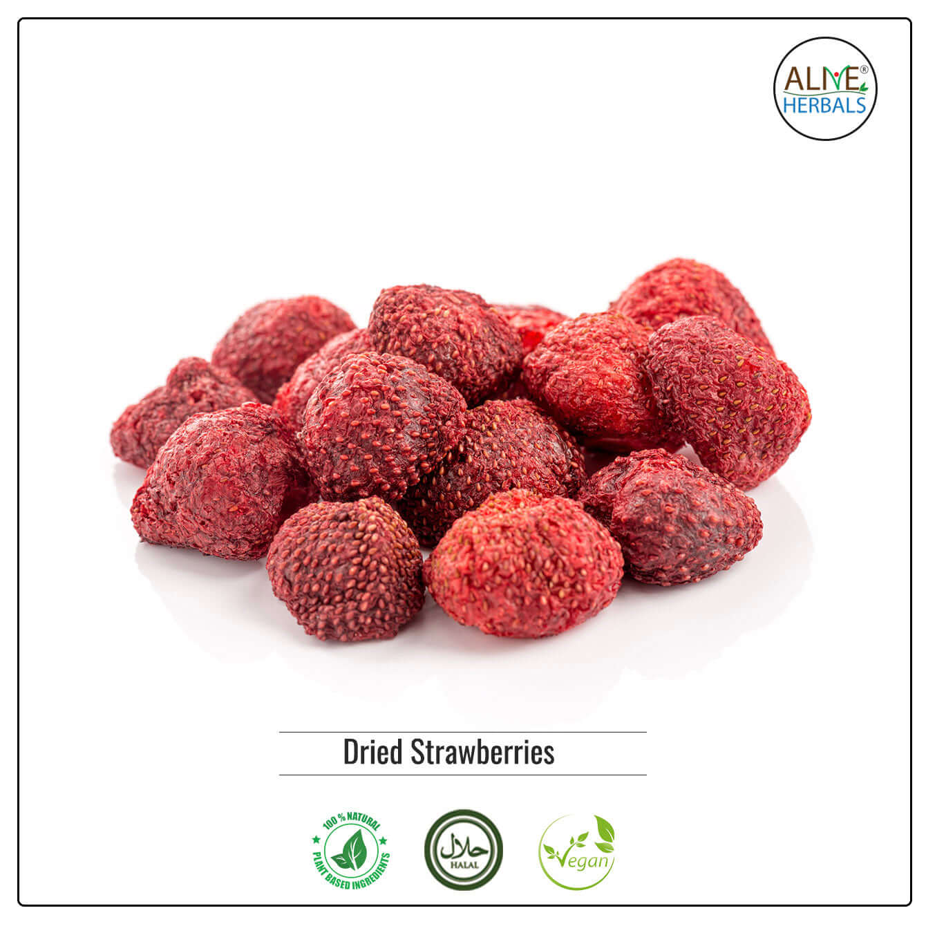 Dried strawberries - Buy at Natural Food Store | Alive Herbals.
