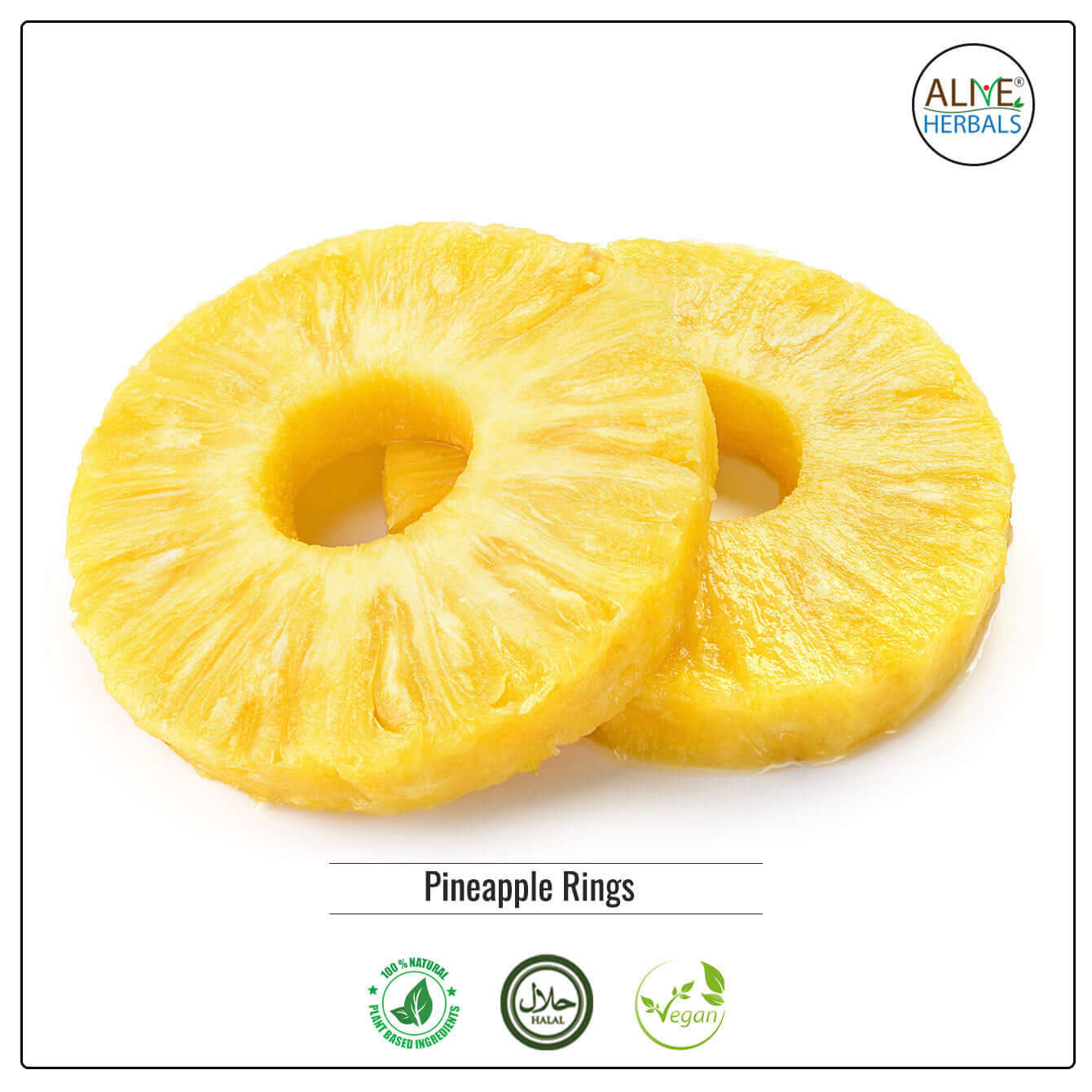 Dried Pineapple rings - Buy at Natural Food Store | Alive Herbals.