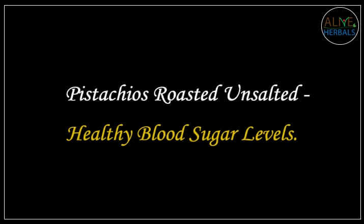 Pistachios Roasted Unsalted - Buy from dried fruits online store
