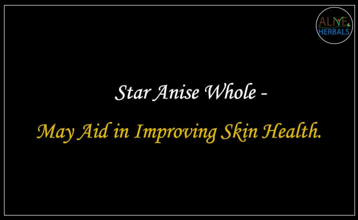 Star Anise Whole - Buy from the Online Spice Store - Alive Herbals, Brooklyn, New York, USA.